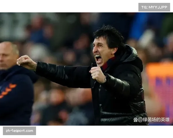 阿斯顿维拉1-0热刺，埃梅里打造的防守体系达成联赛十场不败